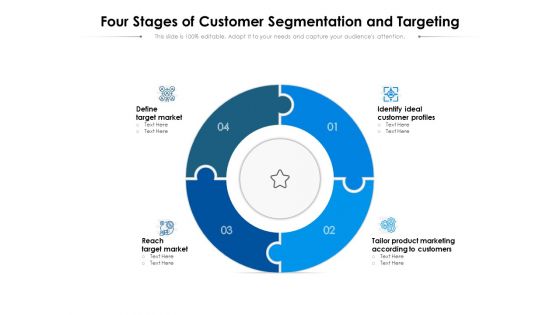 Four Stages Of Customer Segmentation And Targeting Ppt PowerPoint Presentation Summary Elements PDF