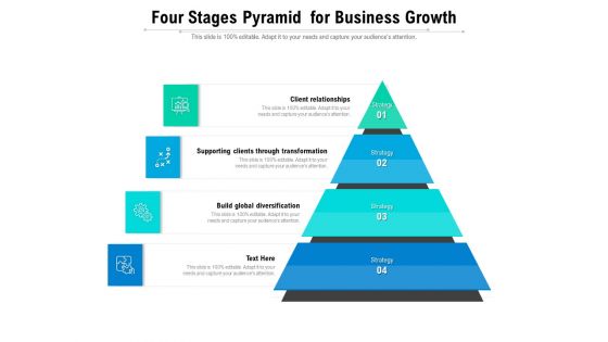 Four Stages Pyramid For Business Growth Ppt PowerPoint Presentation Icon Diagrams PDF