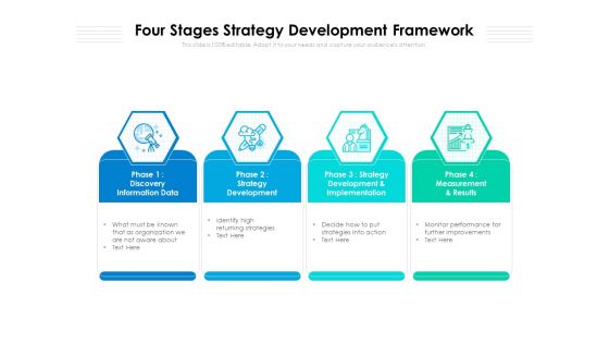 Four Stages Strategy Development Framework Ppt PowerPoint Presentation File Formats PDF