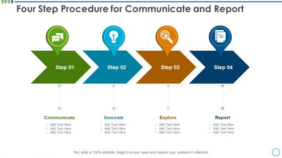 Four Step Procedure For Communicate And Report Professional PDF