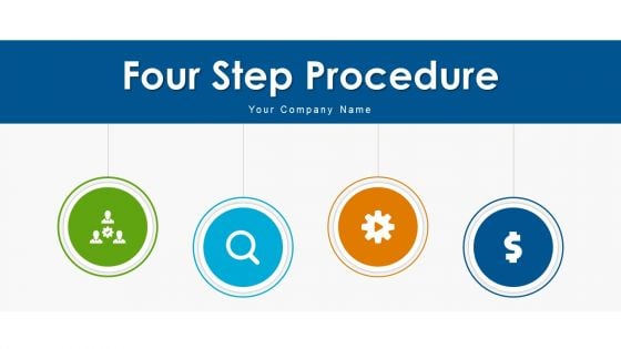 Four Step Procedure Revenue Generation Ppt PowerPoint Presentation Complete Deck With Slides