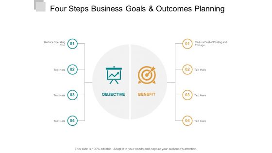 Four Steps Business Goals And Outcomes Planning Ppt PowerPoint Presentation Professional Demonstration Four Steps Business Goals And Outcomes Planning Ppt PowerPoint Presentation Professional Demonstration