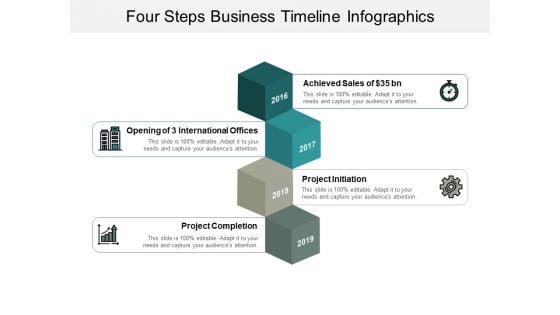 Four Steps Business Timeline Infographics Ppt Powerpoint Presentation Outline