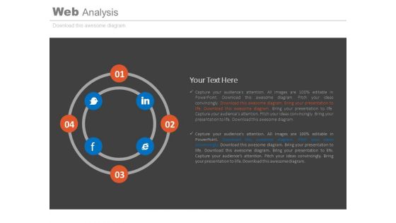 Four Steps Circle With Social Media Icons Powerpoint Slides