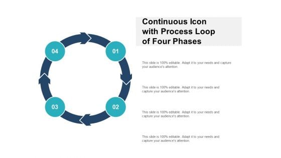 Four Steps Continuous Process Cycle Ppt PowerPoint Presentation Templates