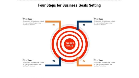 Four Steps For Business Goals Setting Ppt PowerPoint Presentation File Example PDF