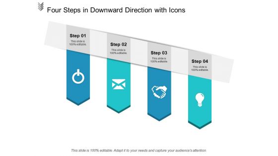 Four Steps In Downward Direction With Icons Ppt PowerPoint Presentation Visual Aids Styles