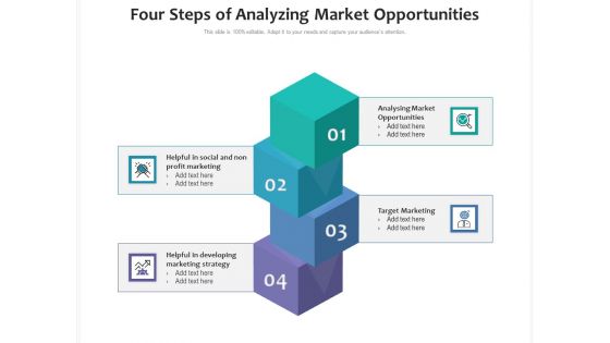 Four Steps Of Analyzing Market Opportunities Ppt PowerPoint Presentation File Visuals PDF