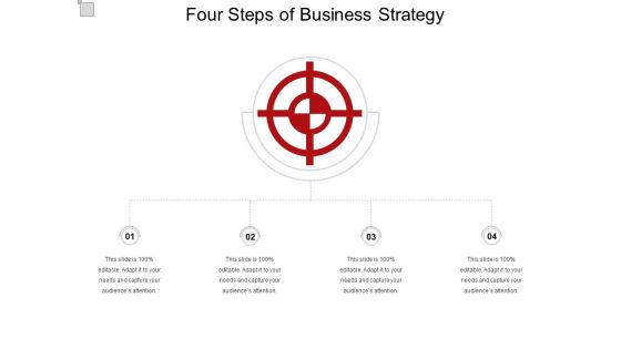 Four Steps Of Business Strategy Ppt PowerPoint Presentation Icon Influencers PDF