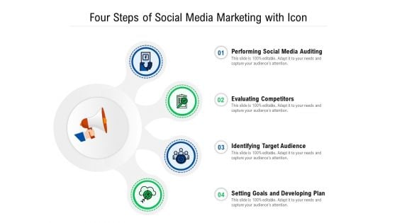 Four Steps Of Social Media Marketing With Icon Ppt PowerPoint Presentation Gallery Deck PDF