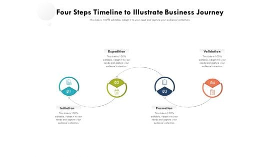 Four Steps Timeline To Illustrate Business Journey Ppt PowerPoint Presentation Gallery Styles PDF Four Steps Timeline To Illustrate Business Journey Ppt PowerPoint Presentation Gallery Styles PDF