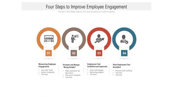 Four Steps To Improve Employee Engagement Ppt PowerPoint Presentation Gallery Portfolio PDF