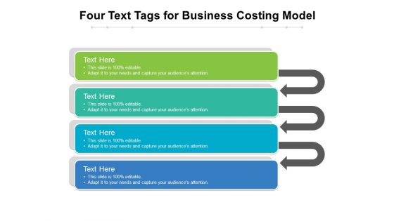 Four Text Tags For Business Costing Model Ppt PowerPoint Presentation Layouts Graphics Tutorials PDF