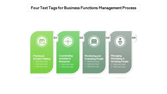 Four Text Tags For Business Functions Management Process Ppt PowerPoint Presentation Infographics Gridlines PDF