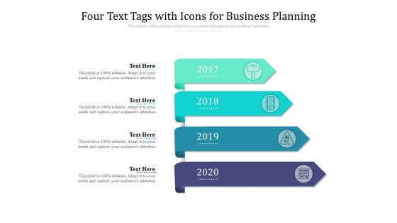 Four Text Tags With Icons For Business Planning Ppt PowerPoint Presentation Visual Aids Summary