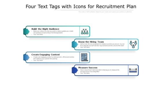 Four Text Tags With Icons For Recruitment Plan Ppt PowerPoint Presentation Show