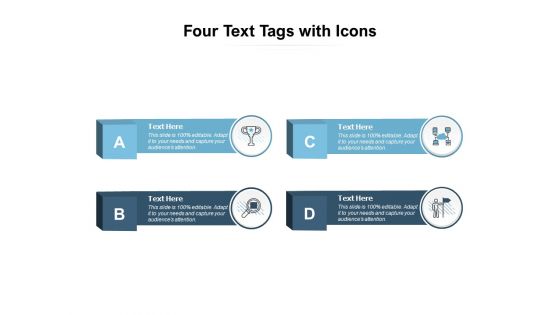 Four Text Tags With Icons Ppt PowerPoint Presentation File Demonstration