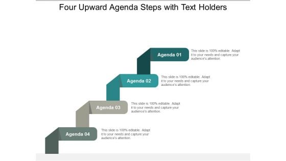 Four Upward Agenda Steps With Text Holders Ppt Powerpoint Presentation Ideas Brochure