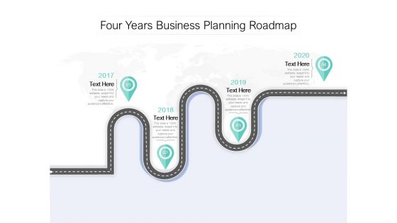 Four Years Business Planning Roadmap Ppt PowerPoint Presentation Pictures Slides