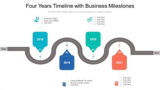 Four Years Timeline With Business Milestones Ppt PowerPoint Presentation File Structure PDF