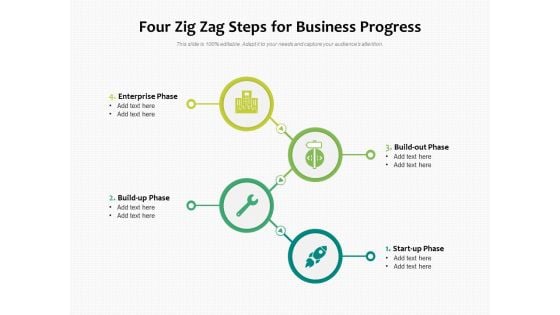 Four Zig Zag Steps For Business Progress Ppt PowerPoint Presentation Styles Influencers PDF