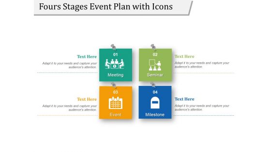 Fours Stages Event Plan With Icons Ppt PowerPoint Presentation Infographics Display