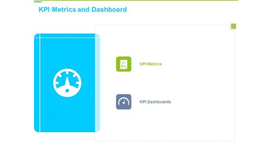 Framework Administration KPI Metrics And Dashboard Ppt Gallery Designs PDF