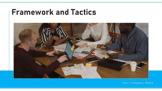 Framework And Tactics Mission Vision Ppt PowerPoint Presentation Complete Deck With Slides