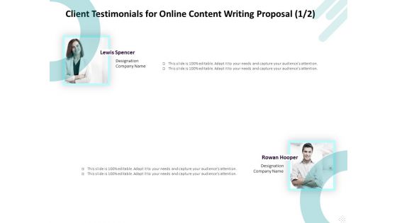 Freelance Writing Client Testimonials For Online Content Writing Proposal Diagrams PDF