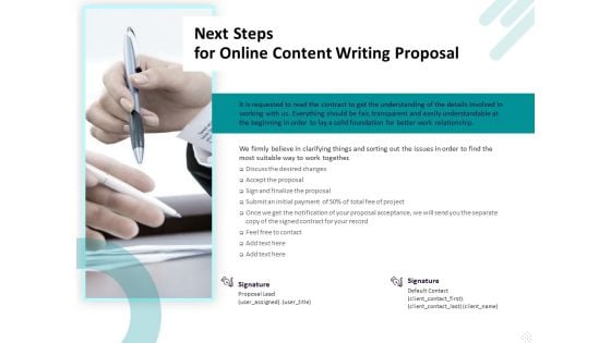 Freelance Writing Next Steps For Online Content Writing Proposal Ppt File Shapes PDF