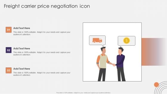 Freight Carrier Price Negotiation Icon Ppt PowerPoint Presentation File Demonstration PDF