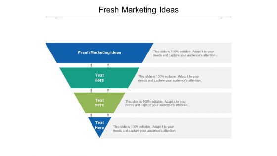 Fresh Marketing Ideas Ppt PowerPoint Presentation Slides Graphics Example Cpb