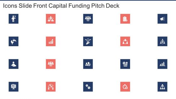 Front Capital Funding Icons Slide Front Capital Funding Pitch Deck Ppt Icon Files PDF