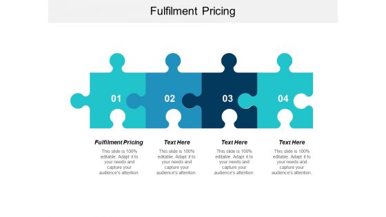 Fulfilment Pricing Ppt PowerPoint Presentation Infographic Template Cpb