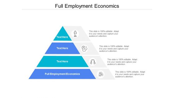 Full Employment Economics Ppt PowerPoint Presentation Layouts Skills Cpb