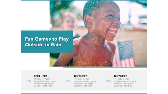 Fun Games To Play Outside In Rain Ppt PowerPoint Presentation Slides Smartart PDF