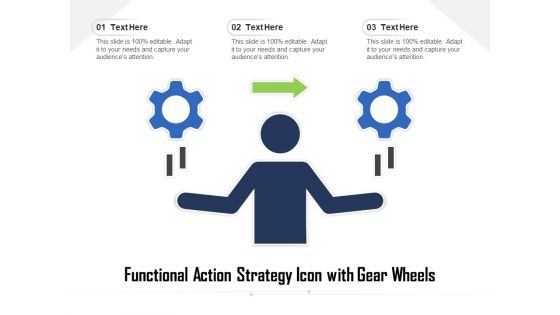 Functional Action Strategy Icon With Gear Wheels Ppt PowerPoint Presentation Outline Designs PDF