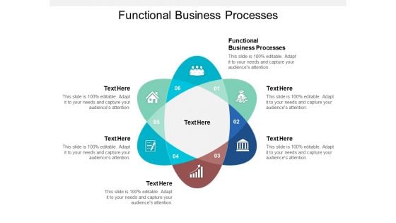 Functional Business Processes Ppt Powerpoint Presentation Infographic Template Deck Cpb