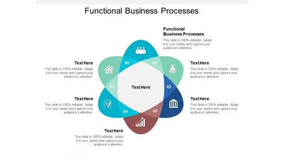 Functional Business Processes Ppt Powerpoint Presentation Infographic Template Deck Cpb