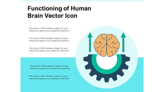 Functioning Of Human Brain Vector Icon Ppt PowerPoint Presentation Summary Slide Portrait