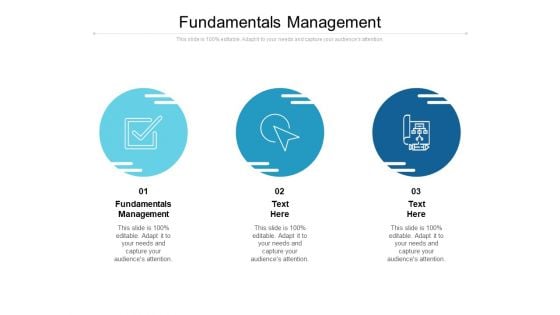 Fundamentals Management Ppt PowerPoint Presentation Ideas Infographics Cpb
