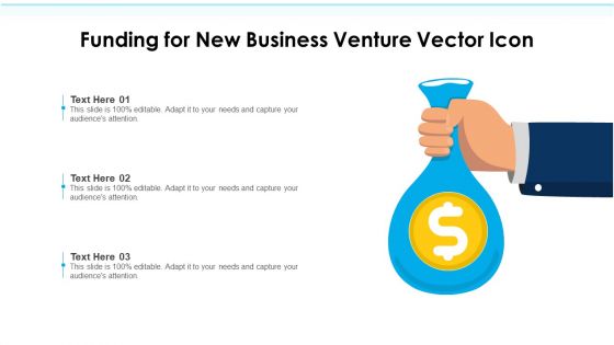 Funding For New Business Venture Vector Icon Ppt PowerPoint Presentation File Show PDF