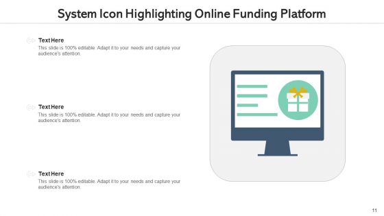 Funding Icon Financial Business Ppt PowerPoint Presentation Complete Deck With Slides