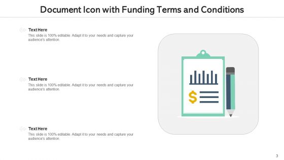 Funding Icon Financial Business Ppt PowerPoint Presentation Complete Deck With Slides