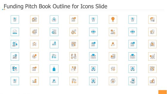 Funding Pitch Book Outline For Icons Slide Ppt Professional Infographics PDF