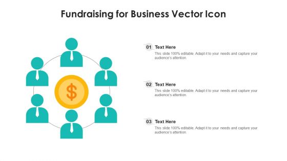 Fundraising For Business Vector Icon Ppt PowerPoint Presentation File Diagrams PDF