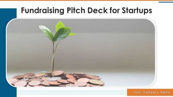 Fundraising Pitch Deck For Startups Ppt PowerPoint Presentation Complete With Slides