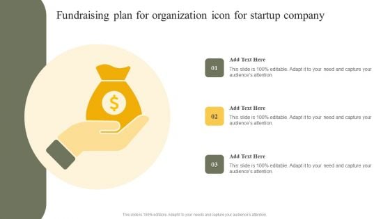 Fundraising Plan For Organization Icon For Startup Company Formats PDF