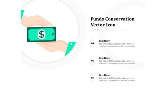 Funds Conservation Vector Icon Ppt PowerPoint Presentation File Topics PDF