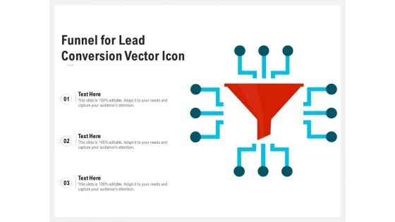 Funnel For Lead Conversion Vector Icon Ppt PowerPoint Presentation Icon Background Images PDF